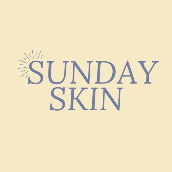 Sunday Skin