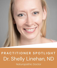 Book an Appointment with Shelly Linehan for Naturopathic Medicine