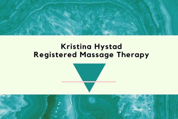 Kristina Hystad Registered Massage Therapist